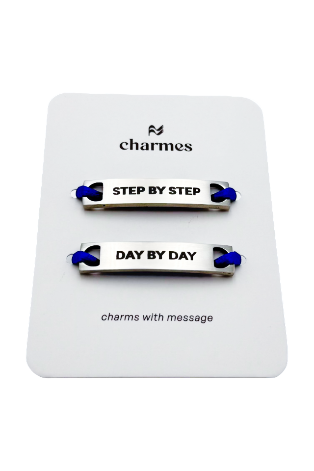 step by step, day by day step by step, day by day