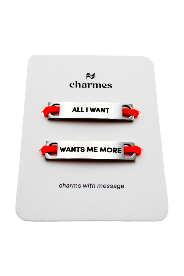 all i want, wants me more all i want, wants me more