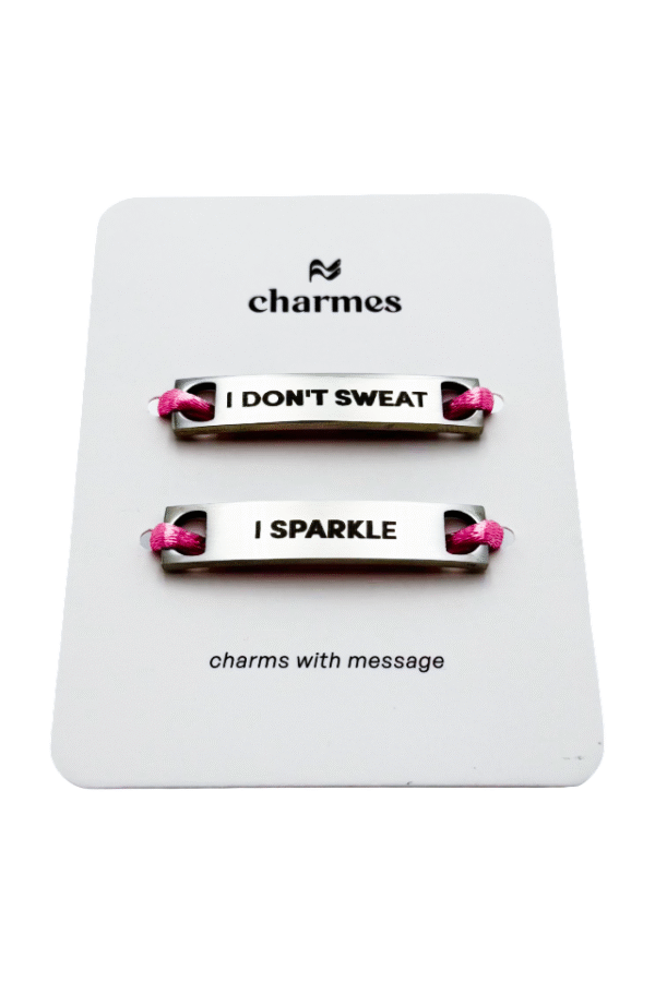 i don't sweat, i sparkle