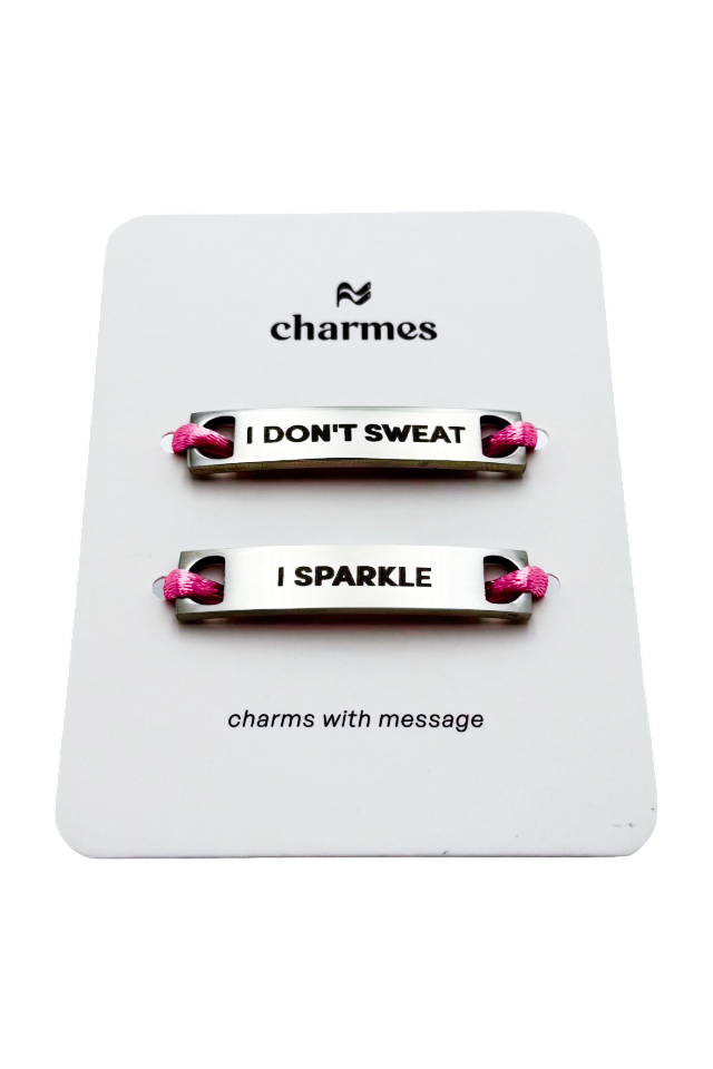 i don't sweat, i sparkle i don't sweat, i sparkle